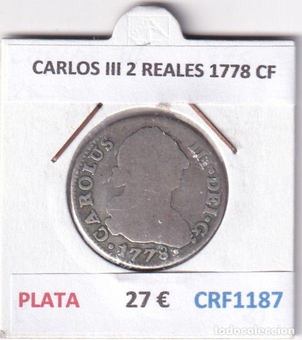 Moedas de Espanha: CRF1187 MONEDA ESPA&Ntilde;A CARLOS III 2 REALES 1778 CF PLATA