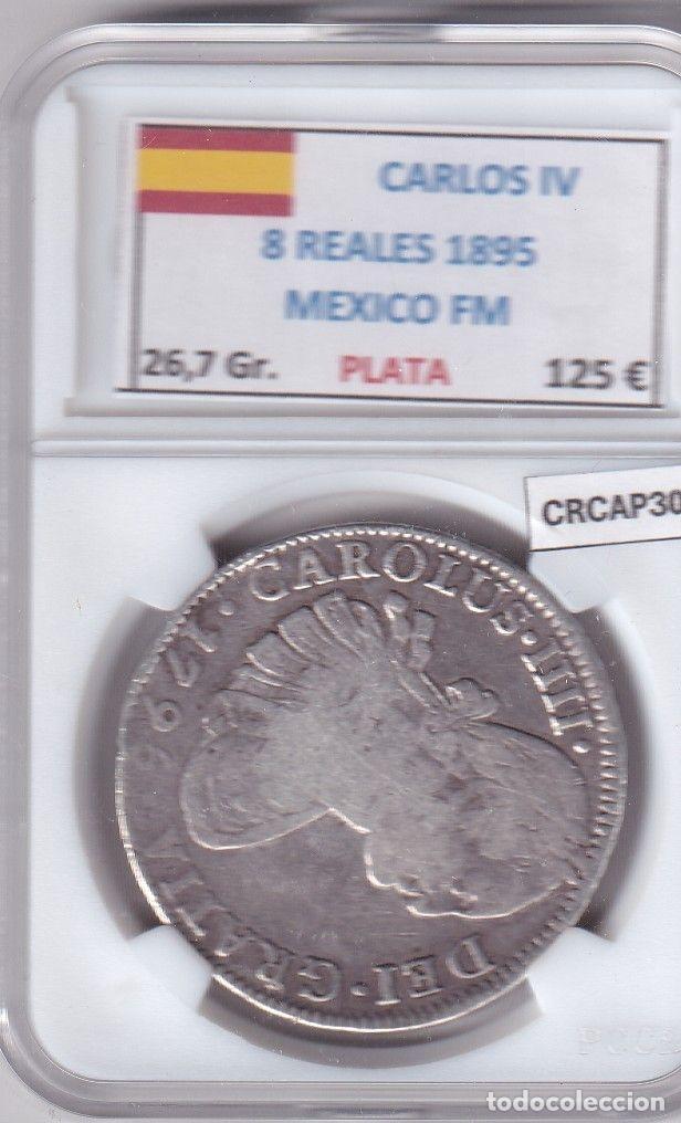Moedas de Espanha: CRCAP303 MONEDA ESPA&Ntilde;A CARLOS IV 8 REALES 1895 MEXICO FM PLATA