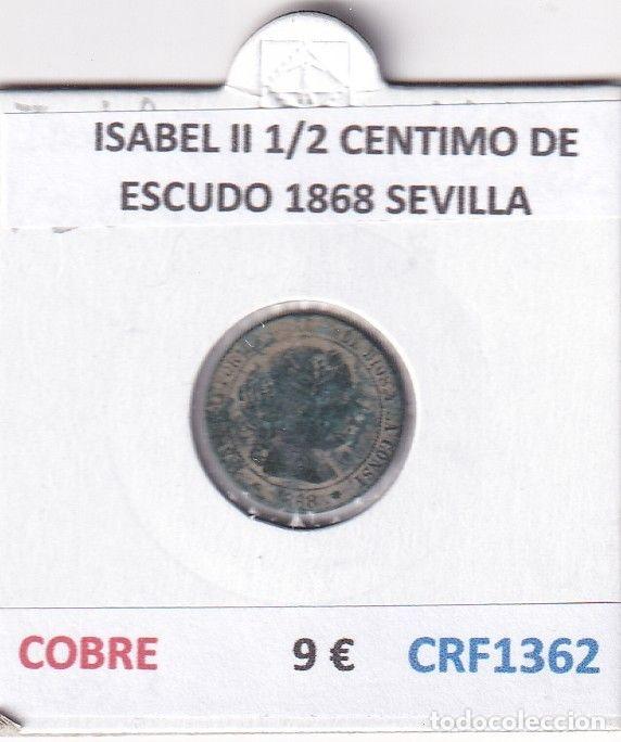Moedas de Espanha: CRF1362 MONEDA ESPA&Ntilde;A ISABEL II 1/2 CENTIMO DE ESCUDO 1868 SEVILLA COBRE