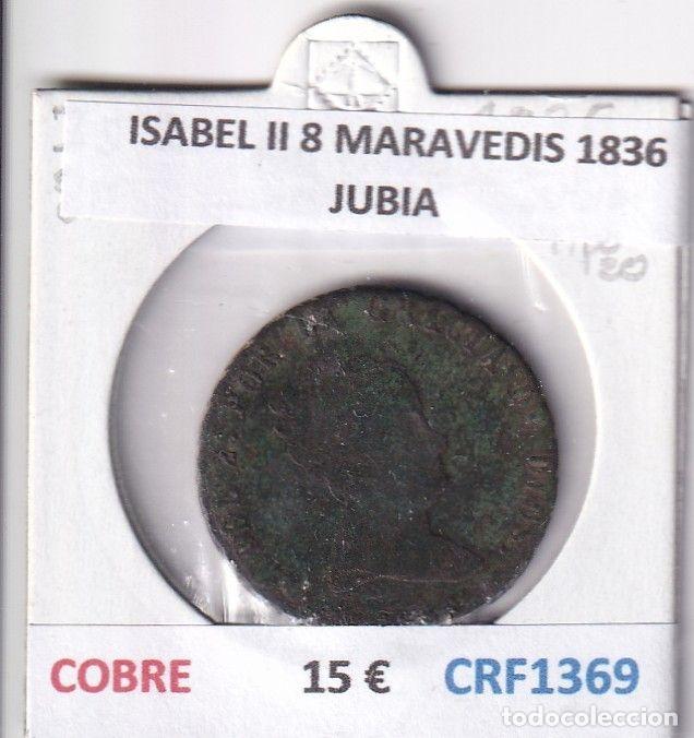 Moedas de Espanha: CRF1369 MONEDA ESPA&Ntilde;A ISABEL II 8 MARAVEDIS 1836 JUBIA COBRE