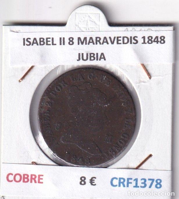 M&uuml;nzen von Spanien: CRF1378 MONEDA ESPA&Ntilde;A ISABEL II 8 MARAVEDIS 1848 JUBIA COBRE
