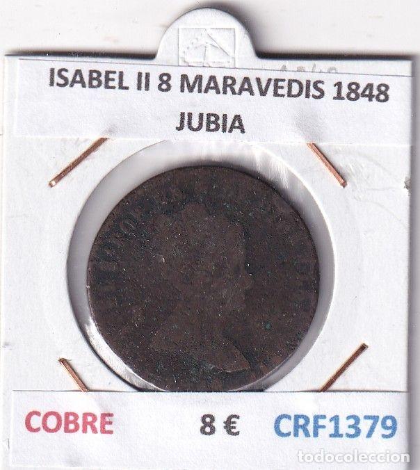 M&uuml;nzen von Spanien: CRF1379 MONEDA ESPA&Ntilde;A ISABEL II 8 MARAVEDIS 1848 JUBIA COBRE