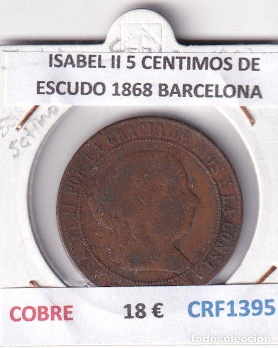 M&uuml;nzen von Spanien: CRF1395 MONEDA ESPA&Ntilde;A ISABEL II 5 CENTIMOS DE ESCUDO 1868 BARCELONA COBRE
