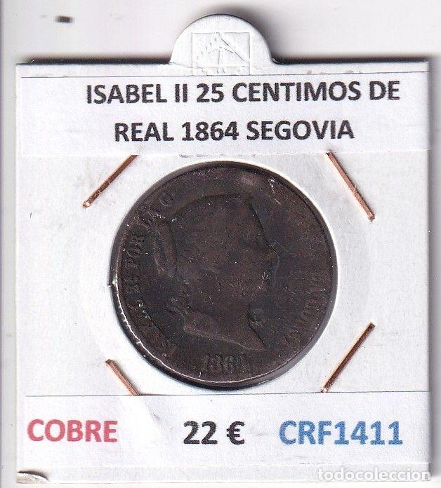 Monedas de Espa&ntilde;a: CRF1411 MONEDA ESPA&Ntilde;A ISABEL II 25 CENTIMOS DE REAL 1864 SEGOVIA COBRE