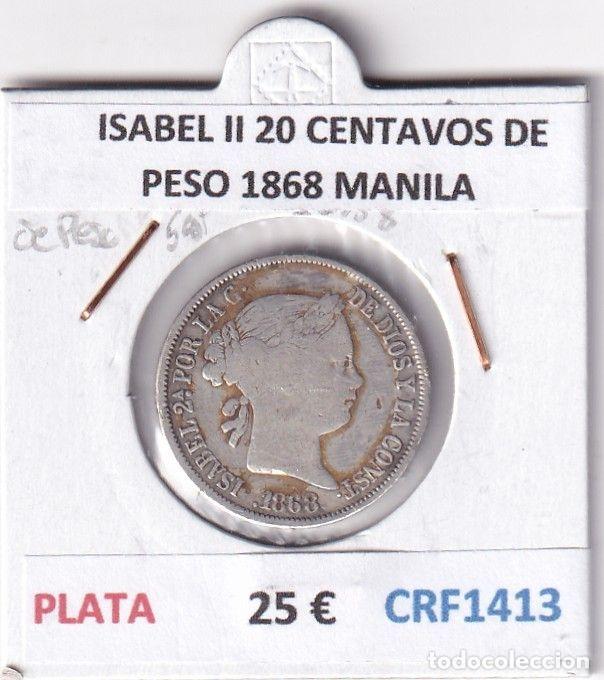 Monedas de Espa&ntilde;a: CRF1413 MONEDA ESPA&Ntilde;A ISABEL II 20 CENTAVOS DE PESO 1868 MANILA PLATA