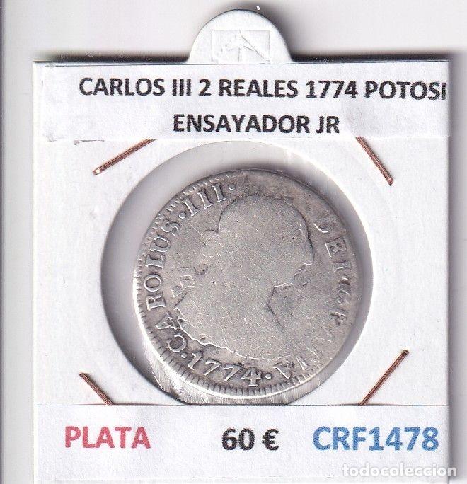 Coins of Spain: CRF1478 MONEDA ESPA&Ntilde;A CARLOS III 2 REALES 1774 POTOSI PLATA ENSAYADOR JR