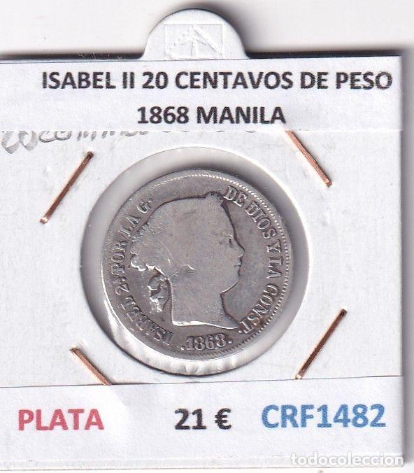 Coins of Spain: CRF1482 MONEDA ESPA&Ntilde;A ISABEL II 20 CENTAVOS DE PESO 1868 MANILA PLATA