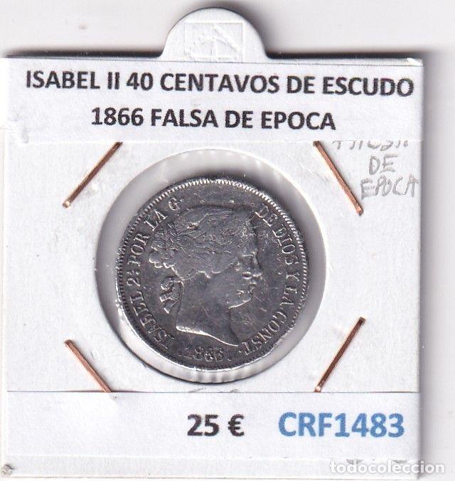 Coins of Spain: CRF1483 MONEDA ESPA&Ntilde;A ISABEL II 40 CENTAVOS DE ESCUDO 1866 FALSA DE EPOCA