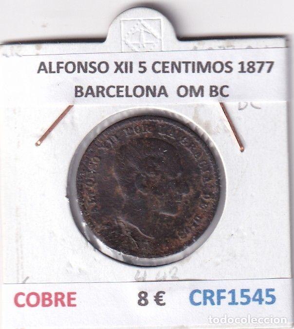 M&uuml;nzen von Spanien: CRF1545 MONEDA ESPA&Ntilde;A ALFONSO XII 5 CENTIMOS 1877 BARCELONA COBRE OM BC
