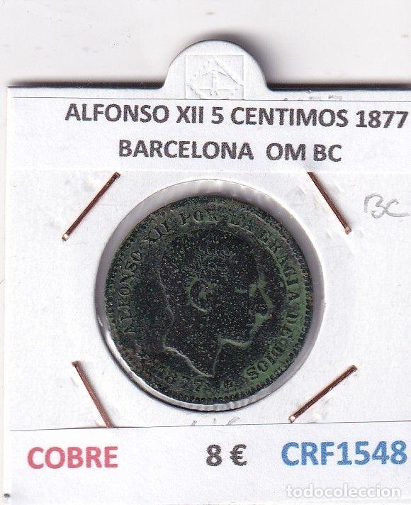 M&uuml;nzen von Spanien: CRF1548 MONEDA ESPA&Ntilde;A ALFONSO XII 5 CENTIMOS 1877 BARCELONA COBRE OM BC