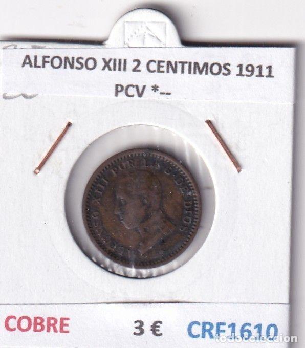 M&uuml;nzen von Spanien: CRF1610 MONEDA ESPA&Ntilde;A ALFONSO XIII 2 CENTIMOS 1911 PCV *-- COBRE