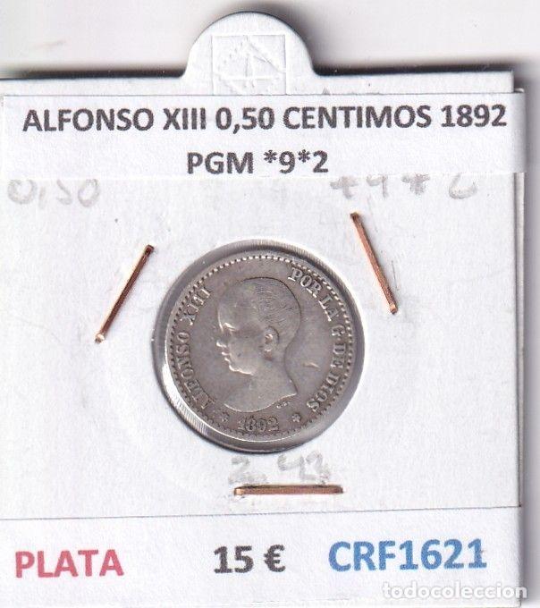 Moedas de Espanha: CRF1621 MONEDA ESPA&Ntilde;A ALFONSO XIII 0,50 CENTIMOS 1892 PGM *9*2 PLATA