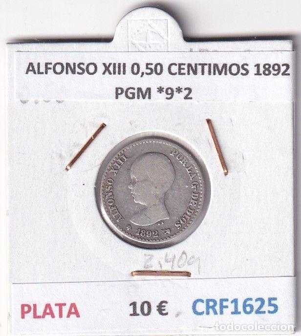 Moedas de Espanha: CRF1625 MONEDA ESPA&Ntilde;A ALFONSO XIII 0,50 CENTIMOS 1892 PGM *9*2 PLATA