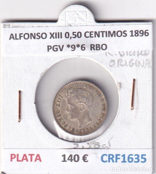 M&uuml;nzen von Spanien: CRF1635 MONEDA ESPA&Ntilde;A ALFONSO XIII 0,50 CENTIMOS 1896 PGV *9*6 PLATA RESTOS BRILLO ORIGINAL