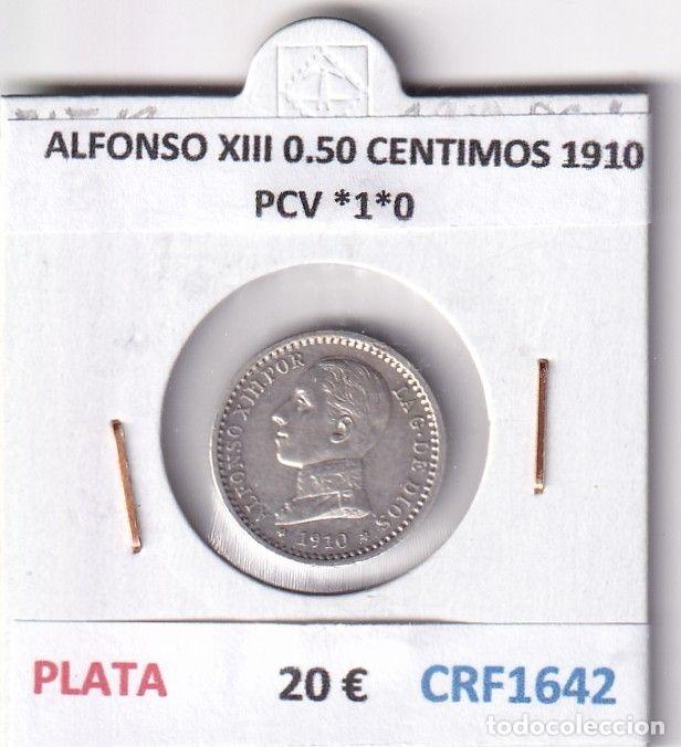 M&uuml;nzen von Spanien: CRF1642 MONEDA ESPA&Ntilde;A ALFONSO XIII 0,50 CENTIMOS 1910 PCV *1*0 PLATA
