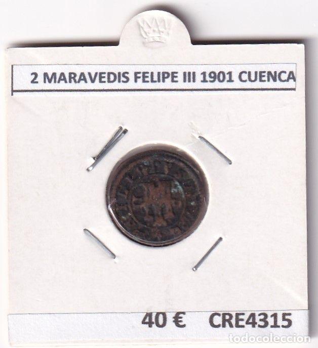 M&uuml;nzen von Spanien: CRE4315 MONEDA ESPA&Ntilde;A 2 MARAVEDIS FELIPE III 1901 CUENCA