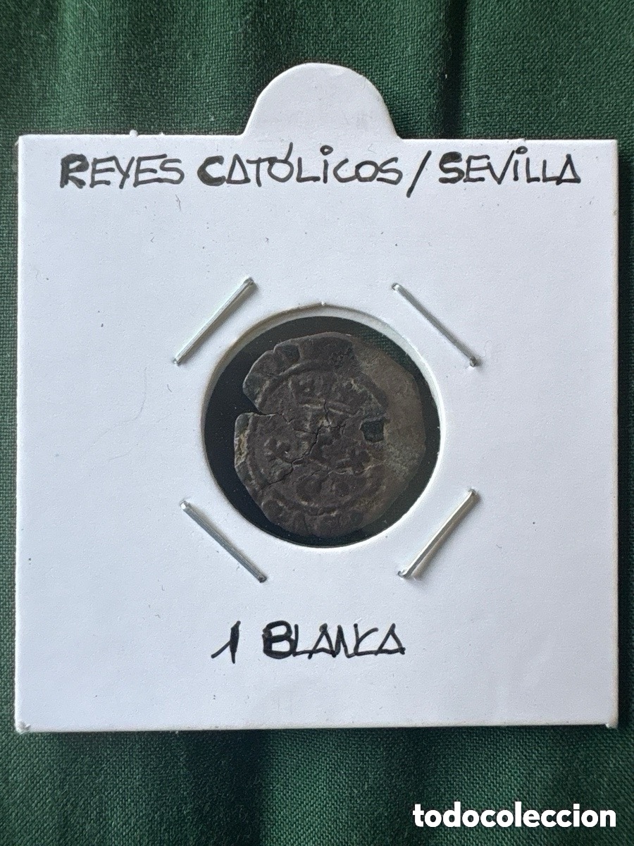 Coins of Spain: Moneda Reyes Cat&oacute;licos, 1 Blanca, Sevilla (A5)