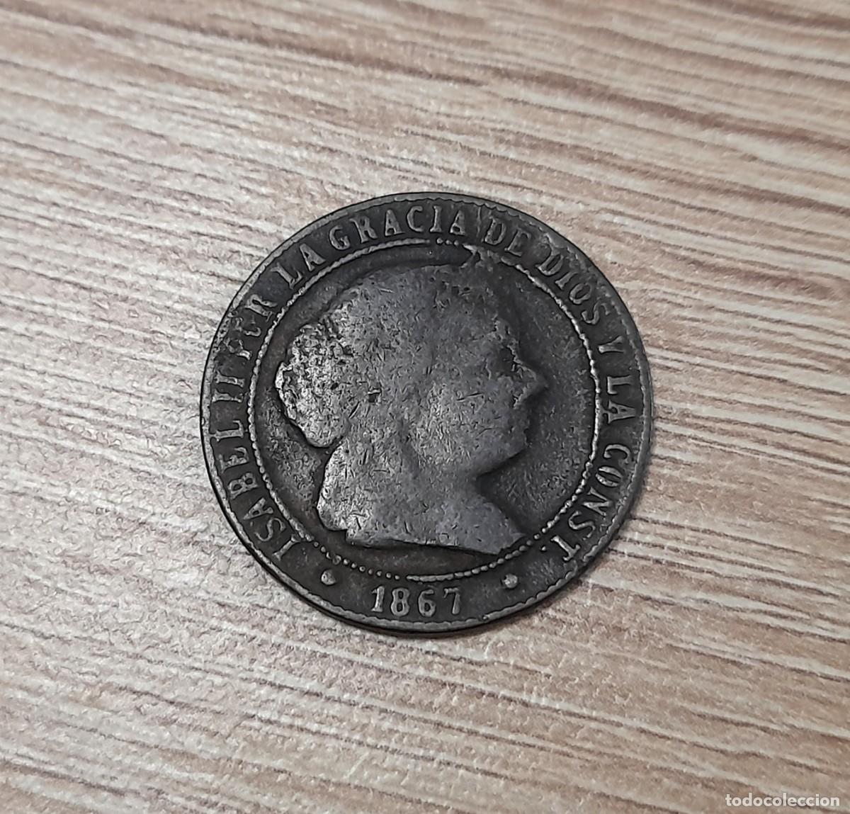 Monedas de Espa&ntilde;a: Isabel II, 2 1/2 Centimos de Escudo 1867