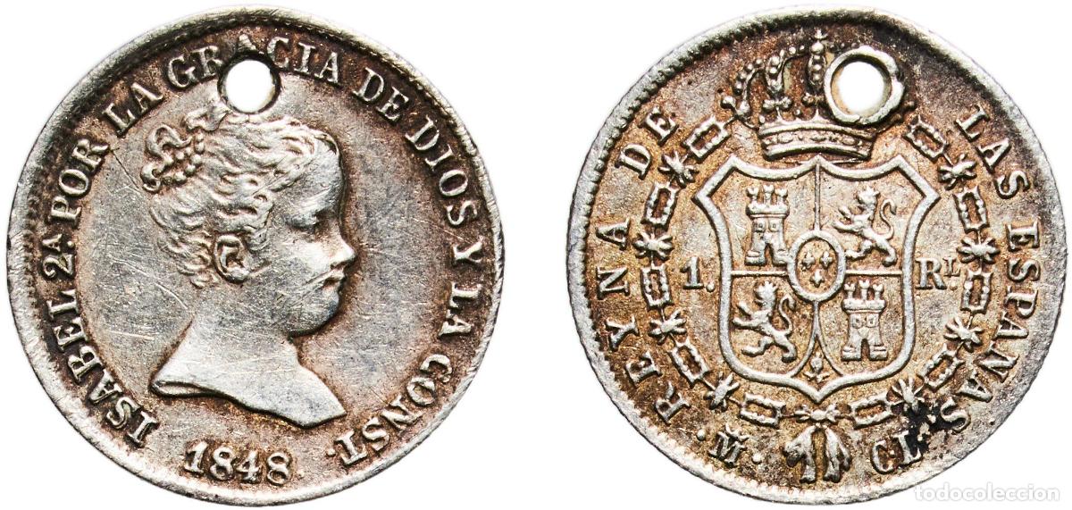 Monedas de Espa&ntilde;a: Spain Kingdom 1848 M CL 1 Real - Isabel II (1st portrait) Silver (.812) Madrid Mint 1.3g XF Holed K