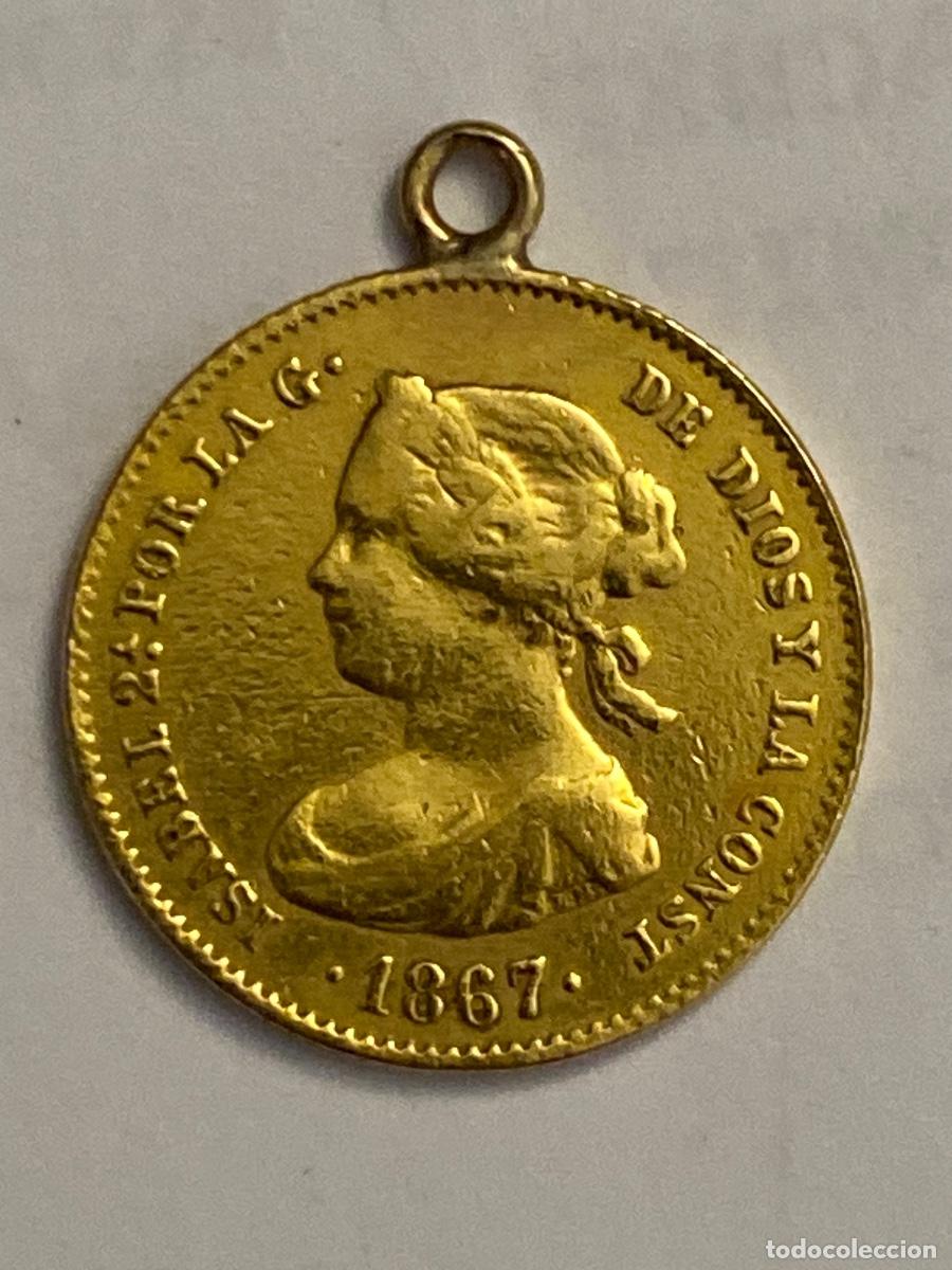 Monedas de Espa&ntilde;a: Moneda oro de Isabell II 1867, 4 escudos, adaptada como colgante