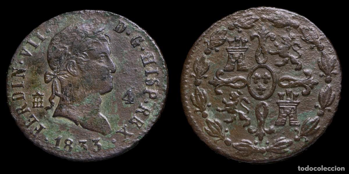 Monedas de Espa&ntilde;a: 1833, 4 Maravedis Ferdinand VII, Segovia Mint - 24 mm / 4,76 gr.