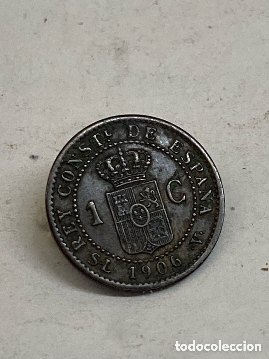 Monedas de Espa&ntilde;a: Moneda espa&ntilde;ola de 1 c&eacute;ntimo de peseta del a&ntilde;o 1906 L22