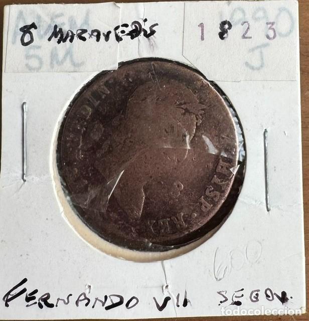 Monedas de Espa&ntilde;a: 8 MARAVED&Iacute;S - FERNANDO VII - 1823