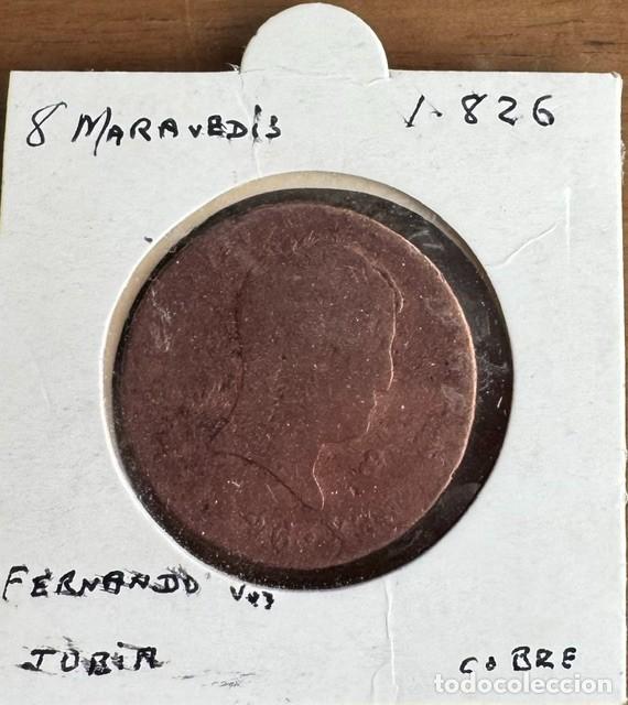 Monedas de Espa&ntilde;a: 8 MARAVED&Iacute;S - FERNANDO VII - 1826 - COBRE - CECA DE JUBIA