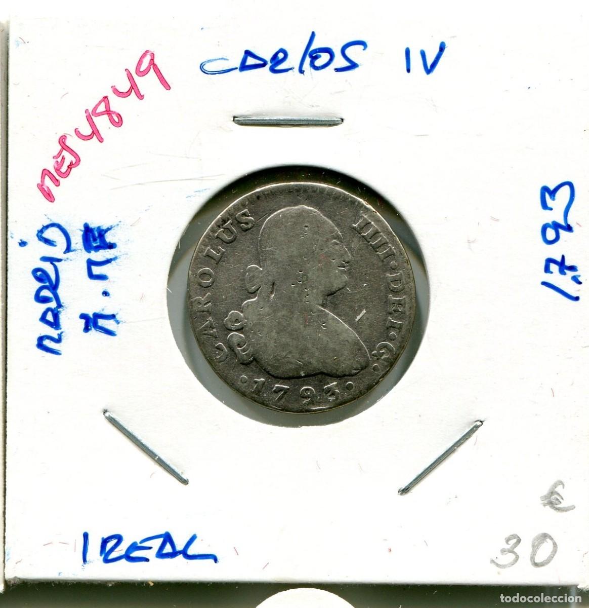 Monedas de Espa&ntilde;a: UN REAL CARLOS IV A&Ntilde;O 1793 MADRID ( MES4849 )