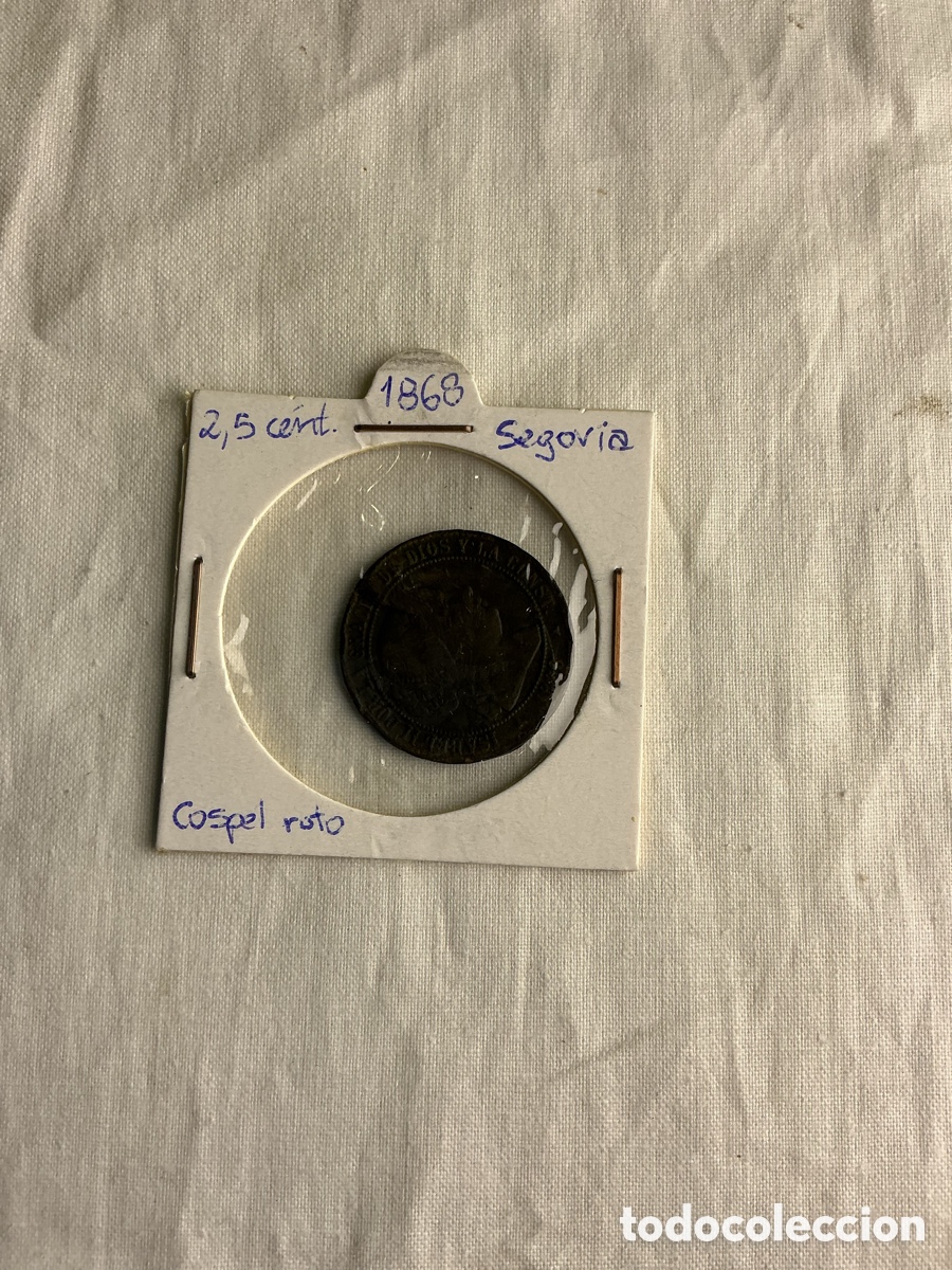 Monedas de Espa&ntilde;a: Isabel II &mdash; 2&frac12; c&eacute;ntimos de escudo 1868 &mdash; Segovia &mdash; Cospel roto