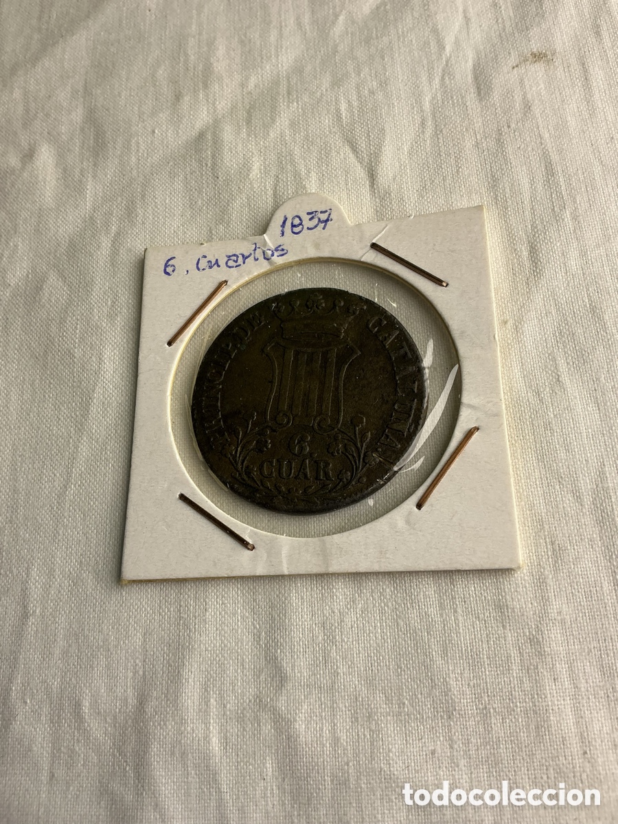 Monedas de Espa&ntilde;a: Isabel II &ndash; 6 cuartos de 1837 &ndash; Barcelona &ndash; Principado de Catalu&ntilde;a