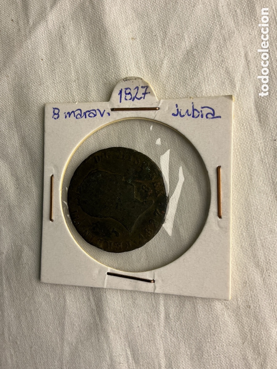 Monedas de Espa&ntilde;a: 8 Maraved&iacute;s Fernando VII &ndash; 1827 &ndash; Jubia &ndash; Espa&ntilde;a