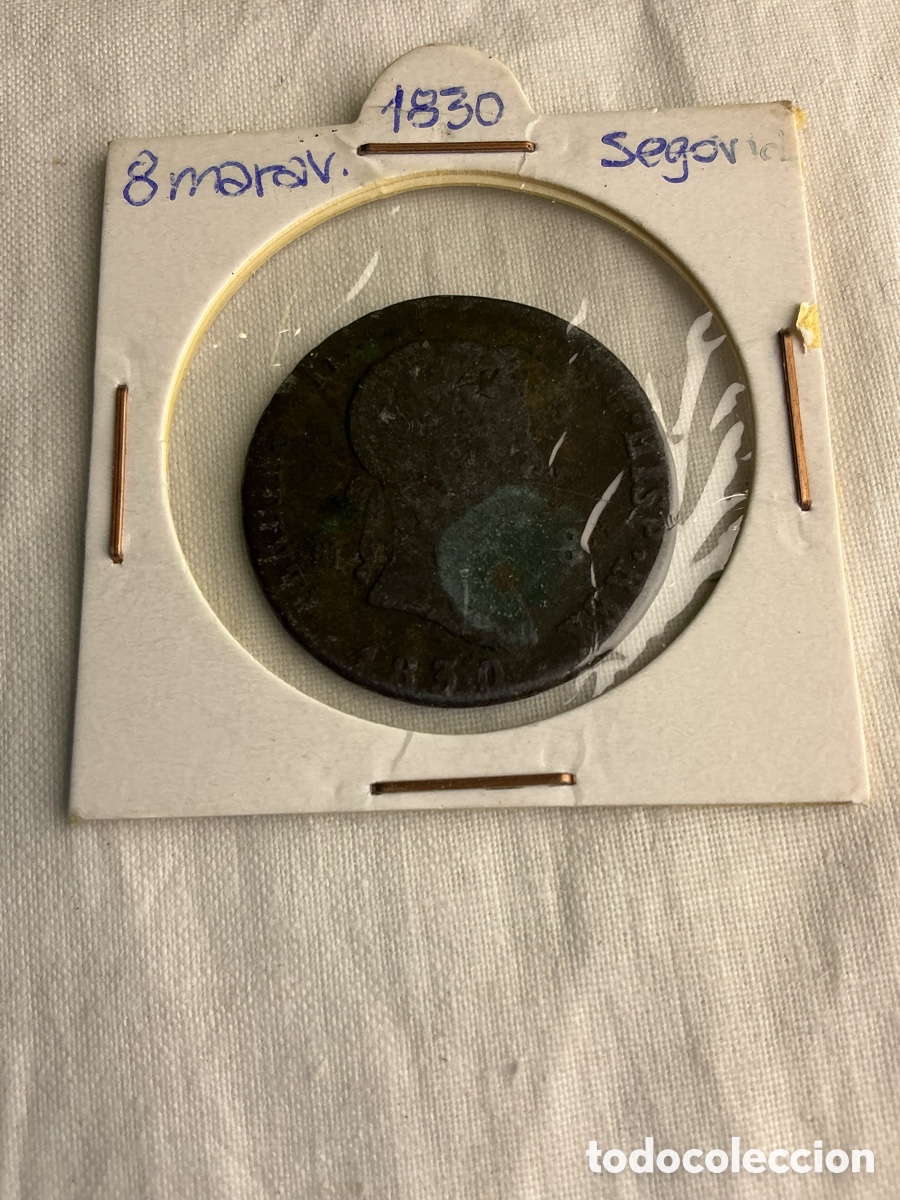 Monedas de Espa&ntilde;a: 8 Maraved&iacute;s Fernando VII &ndash; 1830 &ndash; Segovia &ndash; Espa&ntilde;a