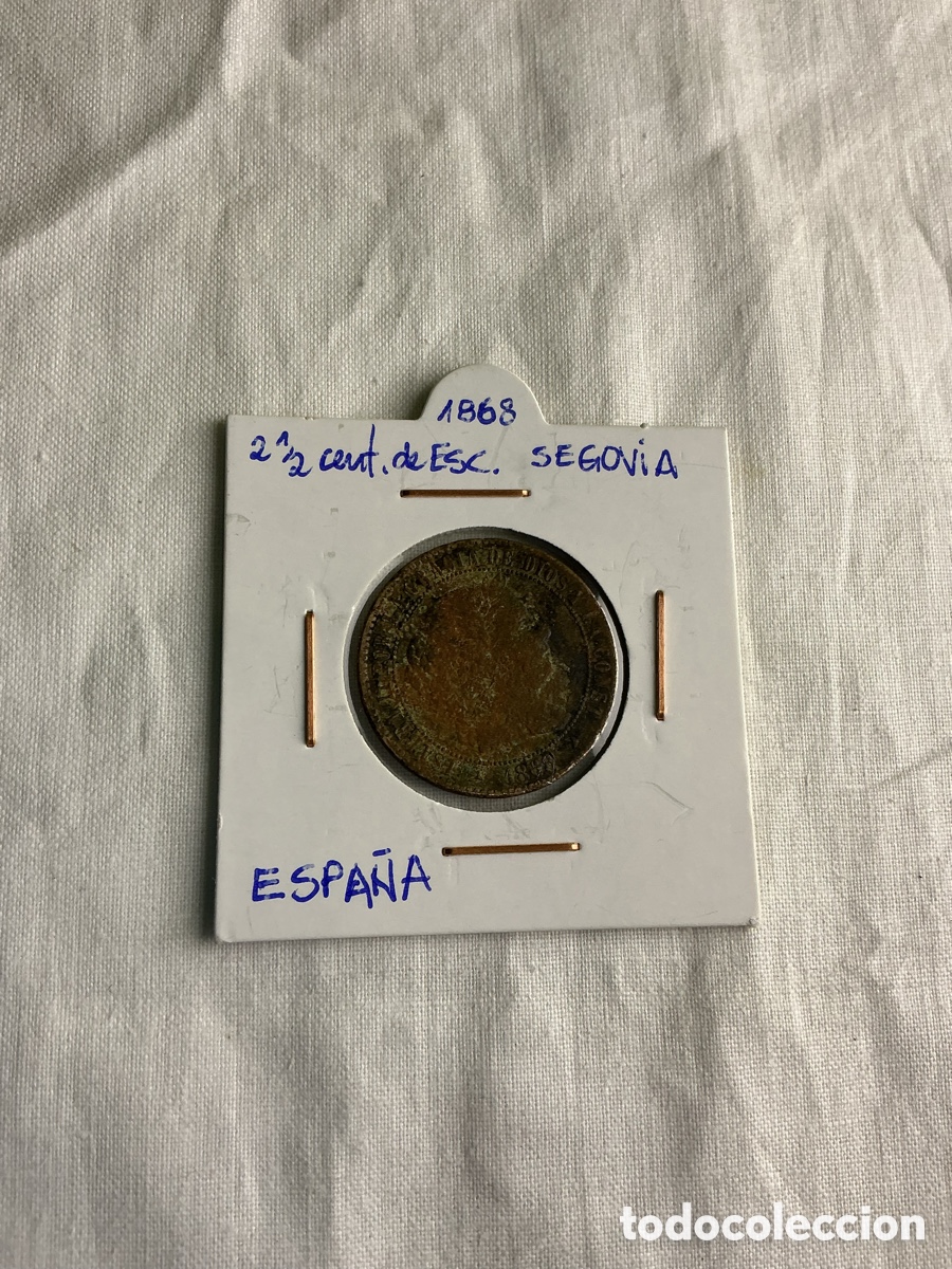 Monedas de Espa&ntilde;a: 2&frac12; C&eacute;ntimos de Escudo Isabel II &ndash; 1868 &ndash; Segovia &ndash; Espa&ntilde;a