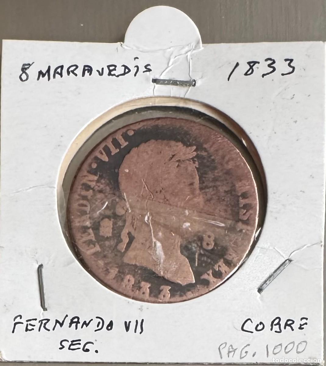 M&uuml;nzen von Spanien: 8 MARAVED&Iacute;S - FERNANDO VII - 1833 - SEGOVIA - COBRE