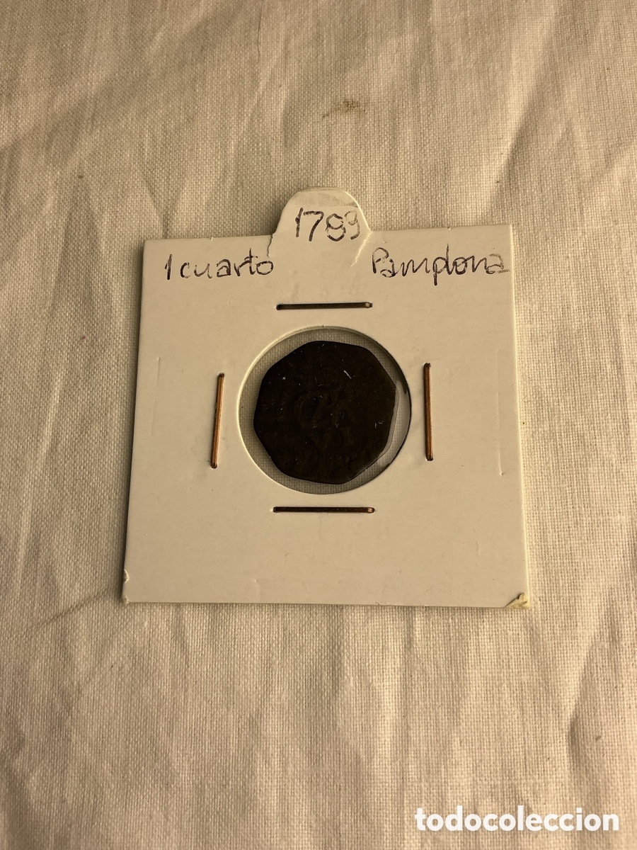 Monedas de Espa&ntilde;a: Moneda de 1 cuarto, Pamplona, 1789 &mdash; seg&uacute;n cart&oacute;n del coleccionista