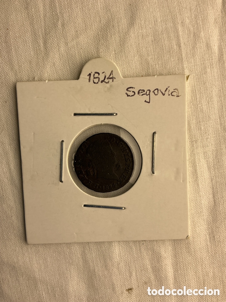 Monedas de Espa&ntilde;a: Fernando VII &mdash; Moneda de 1824, Segovia - Foto 1
