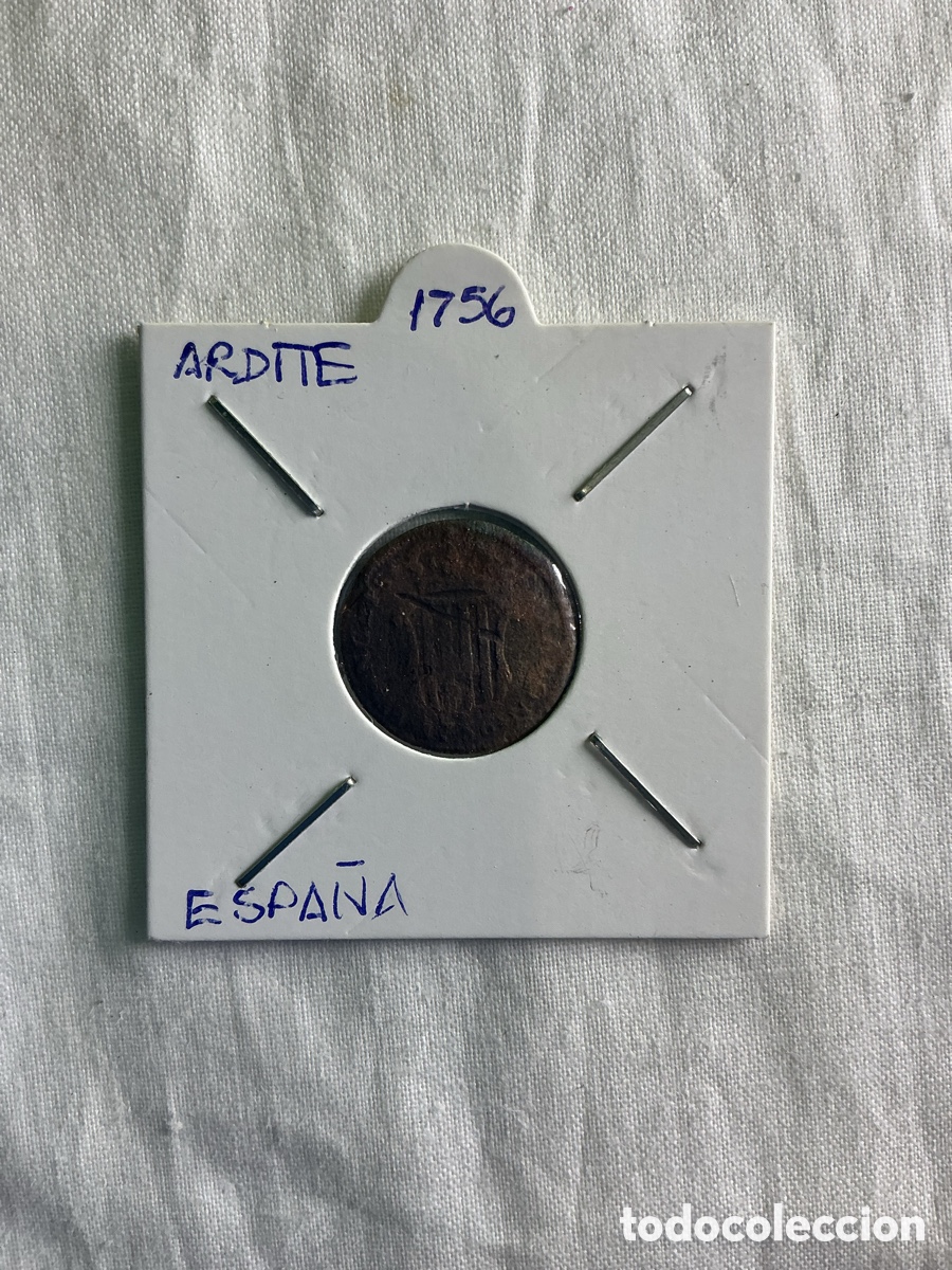 Monedas de Espa&ntilde;a: Espa&ntilde;a &mdash; Ardite fechado en 1756 seg&uacute;n cart&oacute;n de colecci&oacute;n