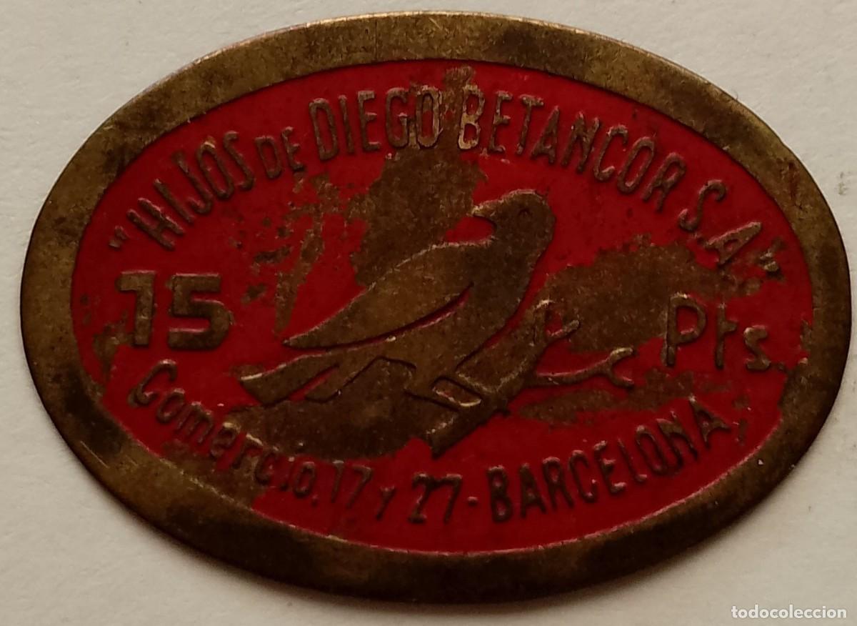 Monedas de Espa&ntilde;a: (6) MONEDA DE 15 PESETAS DE HIJOS DE DIEGO BETANCOR COMERCIO BARCELONA