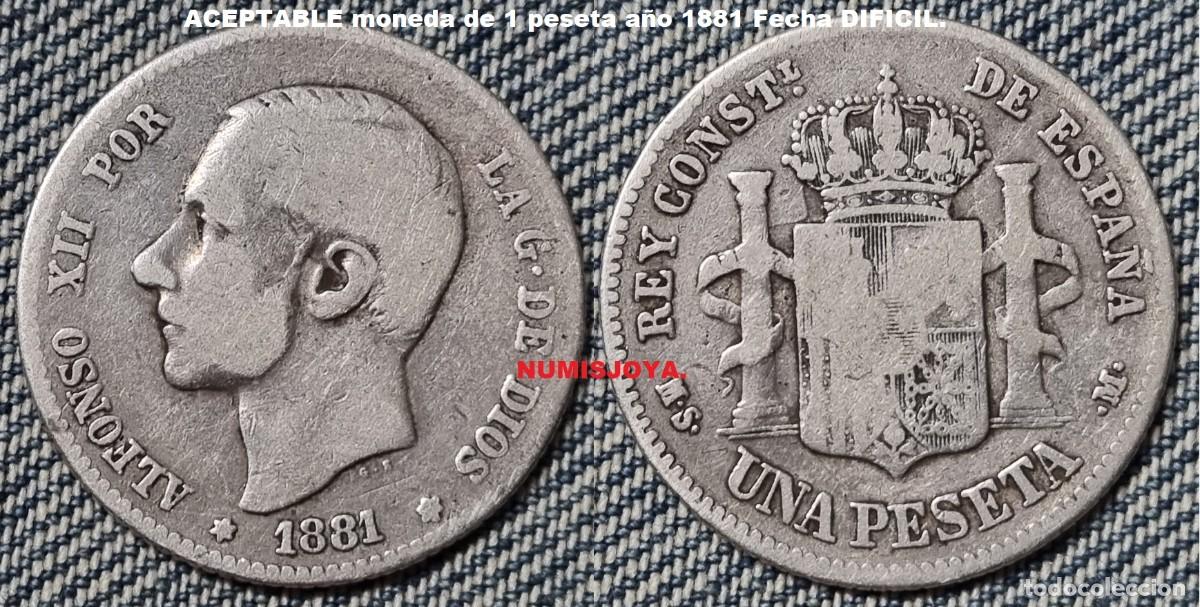Monedas de Espa&ntilde;a: 1 peseta plata a&ntilde;o 1881 Alfonso XII. Peso actual 4,86 gr. FECHA DIFICIL.