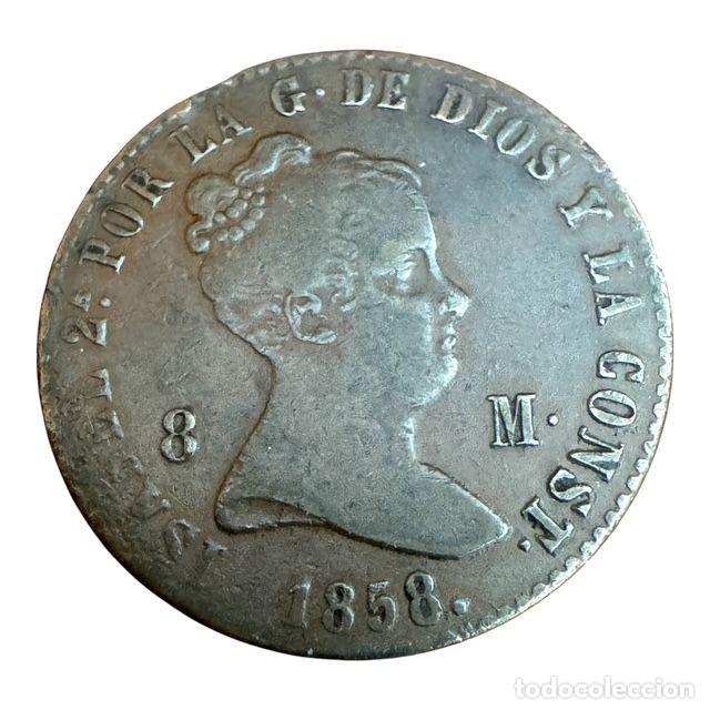Monedas de Espa&ntilde;a: Isabel II. 8 Maraved&iacute;s 1858 Barcelona. Ae MBC/MBC+