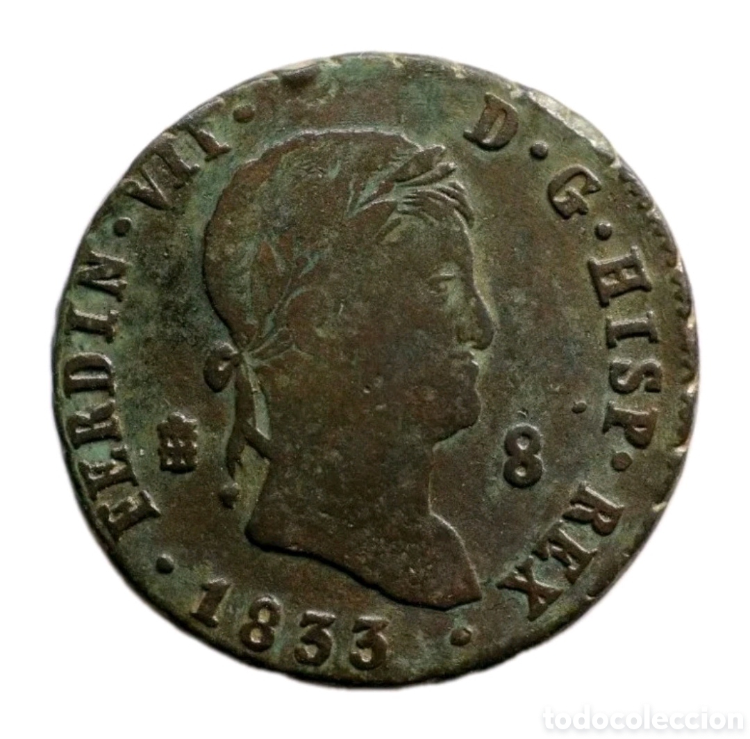 M&uuml;nzen von Spanien: 8 MARAVEDIS 1833 FERNANDO VII SEGOVIA