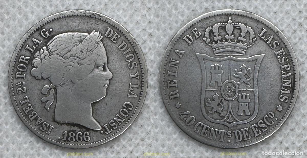 Monedas de Espa&ntilde;a: 5572 ESPA&Ntilde;A 1866 ISABEL II 1866 - 40 CENTIMOS DE ESCUDO Madrid