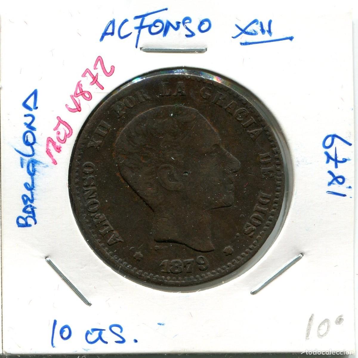 Monedas de Espa&ntilde;a: 10 CENTIMOS ALFONSO XII A&Ntilde;O 1879 BARCELONA ( MES4872 )