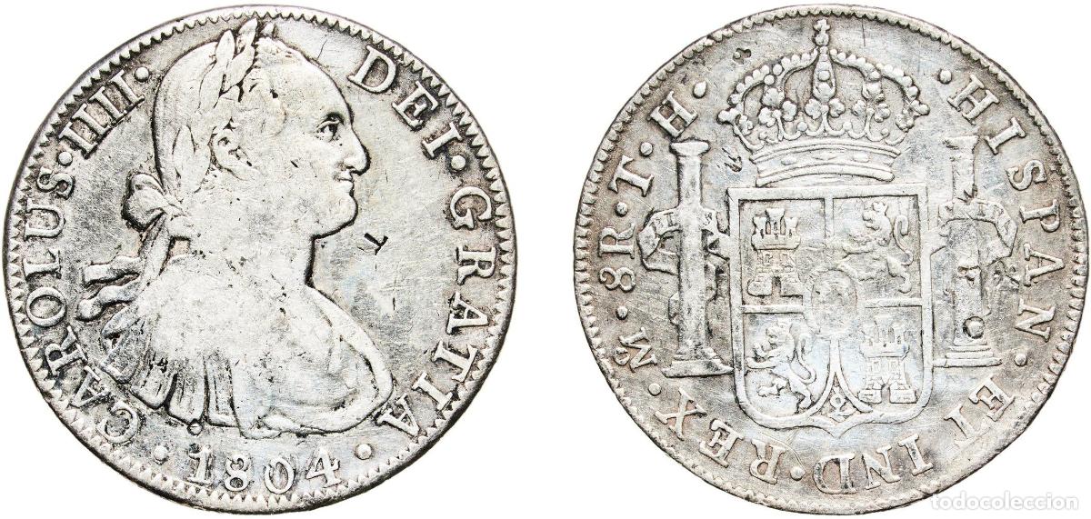 Monedas de Espa&ntilde;a: Mexico Spanish colony 1804 Mo TH 8 Reales - Carlos IV Silver (.896) Mexican Mint 26.69g VF KM 109