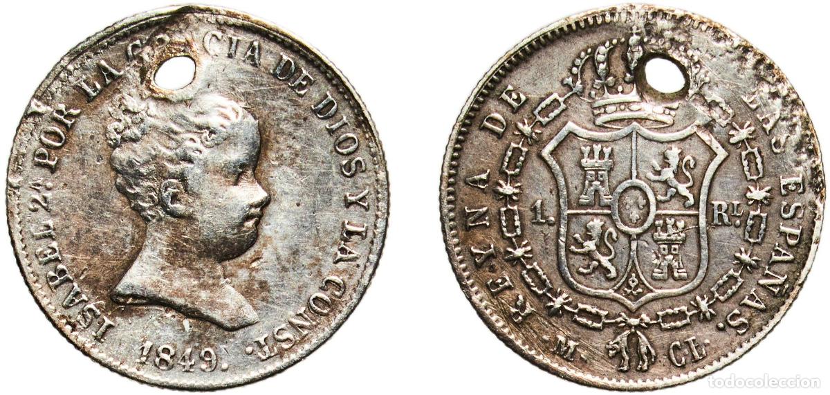 Monedas de Espa&ntilde;a: Spain Kingdom 1849 M CL 1 Real - Isabel II (1st portrait) Silver (.812) Madrid Mint 1.3g VF Holed K