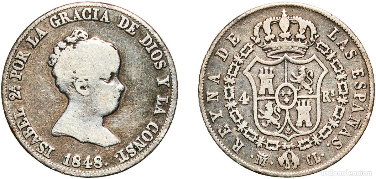 Monedas de Espa&ntilde;a: Spain Kingdom 1848 M CL 4 Reales - Isabel II (CONST) Silver (.812) Madrid Mint 5.08g VF KM 519.2 Ca