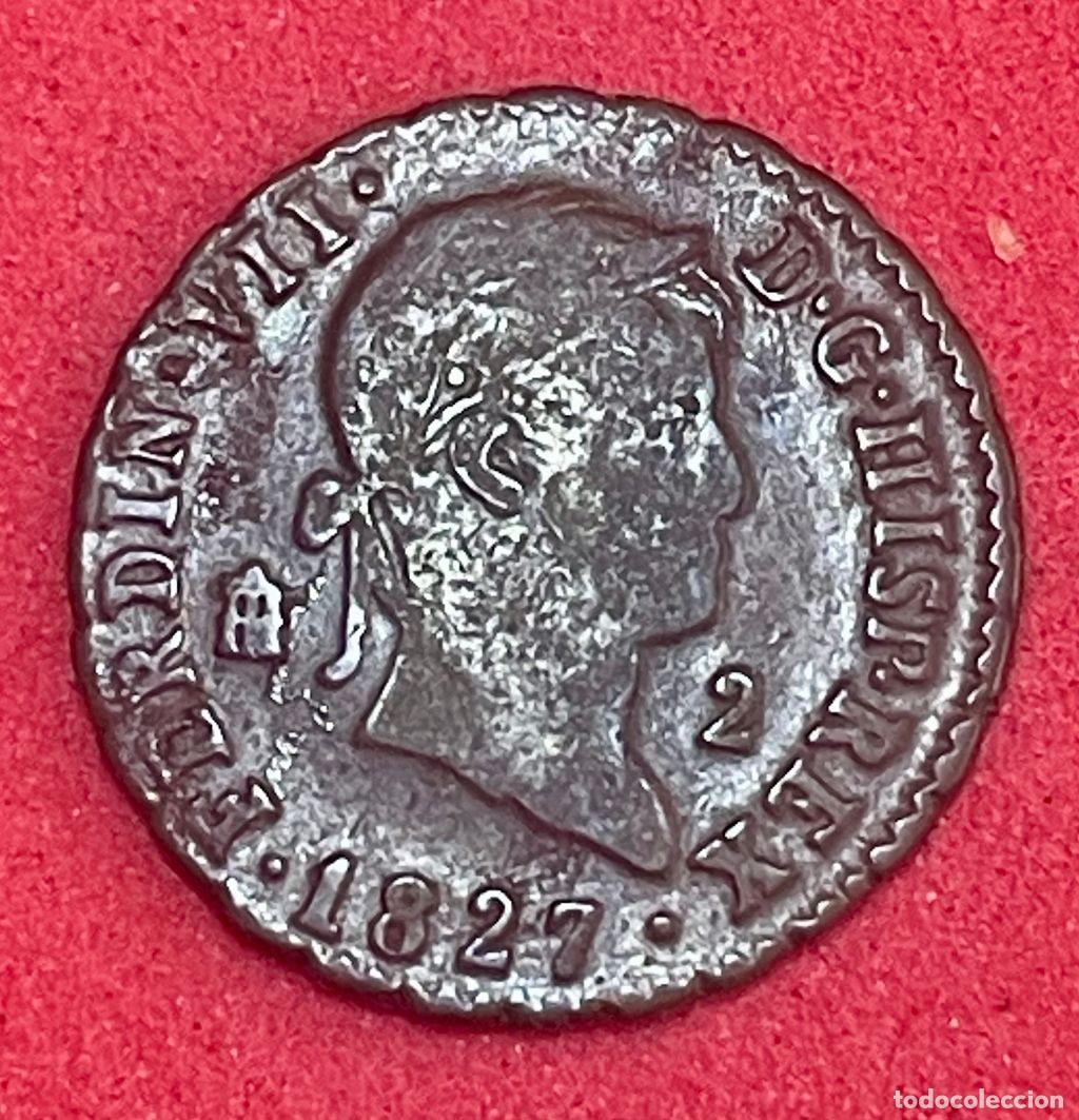Monedas de Espa&ntilde;a: FERNANDO VII 2 maravedis 1827