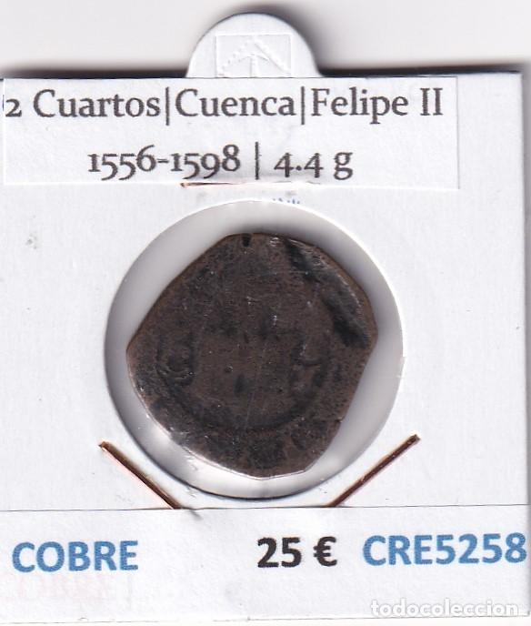 Moedas de Espanha: CRE5258 MONEDA ESPA&Ntilde;A FELIPE II 2 CUARTOS CUENCA 1556-1598 COBRE