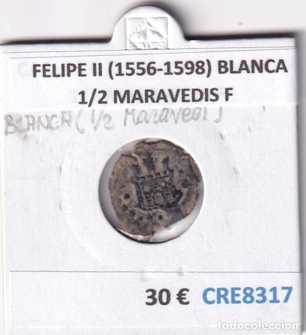 Monnaies d'Espagne: CRE8317 MONEDA ESPA&Ntilde;A FELIPE II (1556-1598) BLANCA 1/2 MARAVEDIS F